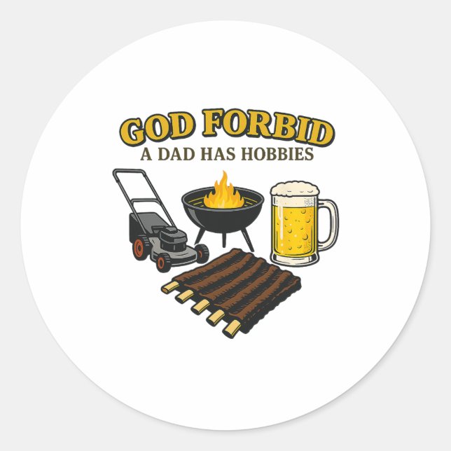 Funny Retro God Verbieten einem Vater hat Hobbies  Runder Aufkleber (Vorderseite)