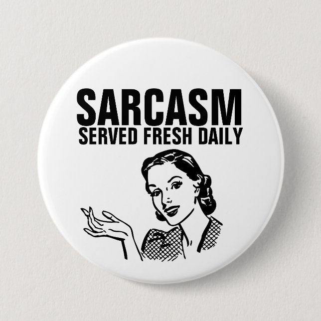 Funny Retro Hausfrau Button SARCASM TÄGLICH SERVIE (Vorderseite)
