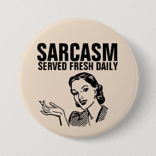 Funny Retro Hausfrau Button SARCASM TÄGLICH SERVIE