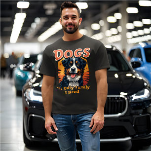 Funny Retro 'Hunde sind die einzige Familie, die i T-Shirt