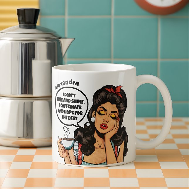 Funny Retro I Don't Rise and Shine Individuelle Na Kaffeetasse (Von Creator hochgeladen)