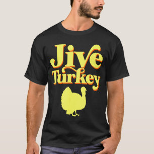 Funny Retro Jive Erntedank Türkei T-Shirt