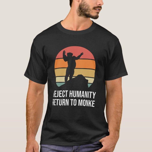Funny Retro lehnt die Menschheit zurück zum Affenp T-Shirt (Vorderseite)