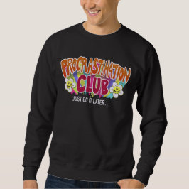 Funny Retro Procrastination Club Rainbow  Sweatshirt