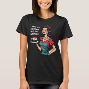 Funny Retro Sarkastie Attitude Fucupcakes T-Shirt