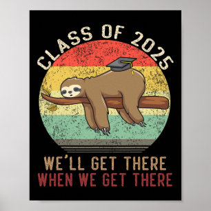 Funny Retro Senior CL of 2025 Sloth Cap Abschluss Poster