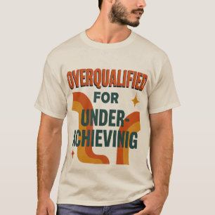 Funny Retro Vintager T - Shirt für Smart Lazy Peop