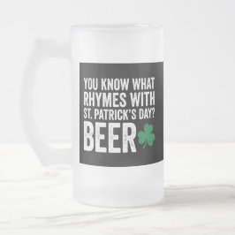 Funny Rhymes With St Patrick's Day Beer Pun Mattglas Bierglas
