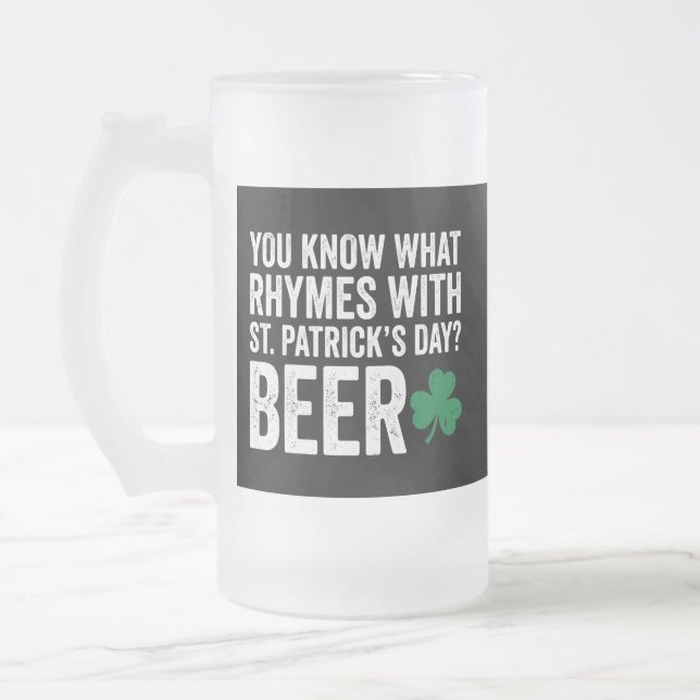 Funny Rhymes With St Patrick's Day Beer Pun Mattglas Bierglas (Links)
