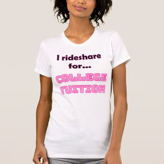 Funny Rideshare Driver T - Shirt | UNI