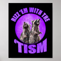 Funny Rizz Em mit Tism Meme Autistic Raccoon