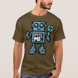 Funny Robot AI AGI Spaß Byte Me T-Shirt