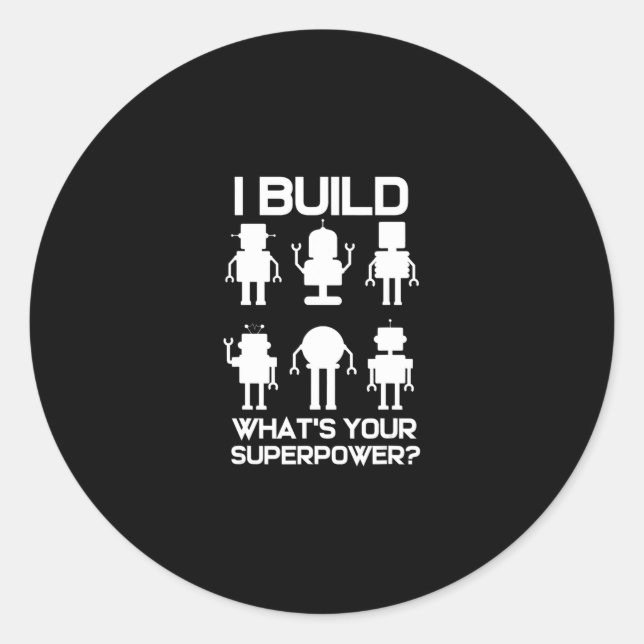 Funny Robotics Engineer Build Roboter Lover-Gesche Runder Aufkleber (Vorderseite)