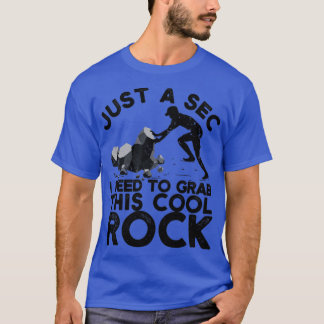 Funny Rock Hunting Geologin Rockhounding Rock Hun T-Shirt