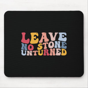 Funny Rockhounding Geology Geologist Verließ No St Mousepad