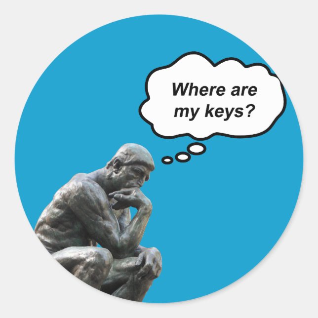 Funny Rodins Denkerstatue - Wo sind meine Schlüsse Runder Aufkleber (Vorderseite)