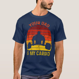 Funny Romance Gym Quotes Meme, Ihr Vater ist meine T-Shirt