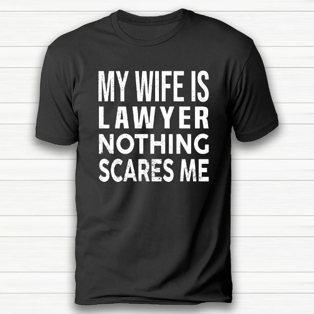 Funny Romantic Spaß Lawyer Husband Ehefrau Geburts T-Shirt (Funny Romantic Humor Lawyer Husband Wife Birthday T-Shirt)