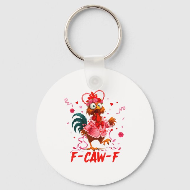 Funny Rooster F-caw-f Valentines Day Chicken Fcawf Schlüsselanhänger (Vorderseite)