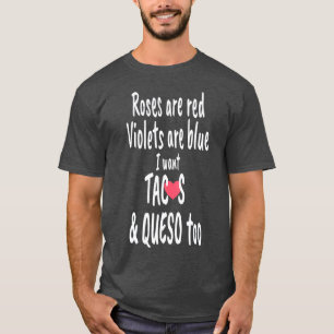 Funny Rose sind Red Tacos und Queso Food Liebhaber T-Shirt