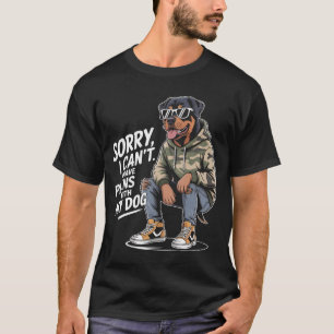 Funny Rottweiler Sorry, dass ich keine Pläne mit m T-Shirt