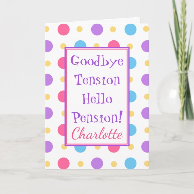 Funny Rtirement Hallo Pension Colorful Karte (Vorderseite)