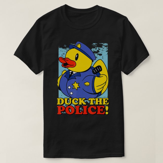 Funny Rubber Duckie Duck The Police Taking A Bath  T-Shirt (Design vorne)