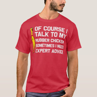Funny Rubber Hühnergeschenk Männer Frauen Rubber H T-Shirt