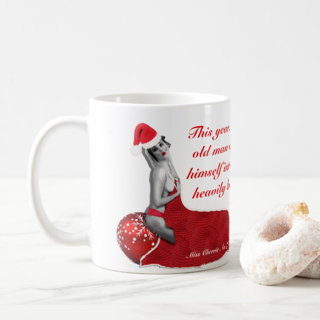 Funny Rude Risqué Humour Pinup Weihnachts-Tasse Kaffeetasse (Mit Donut)