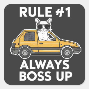 Funny Rule Number 1 Boss immer Meme Cat Lovers Quadratischer Aufkleber