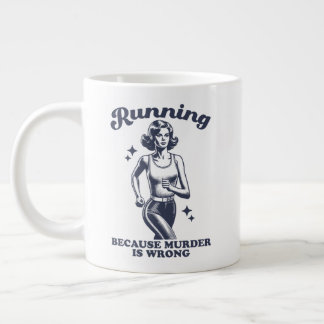 Funny Running Because Murder Is Wrong Retro 20oz Jumbo-Tasse