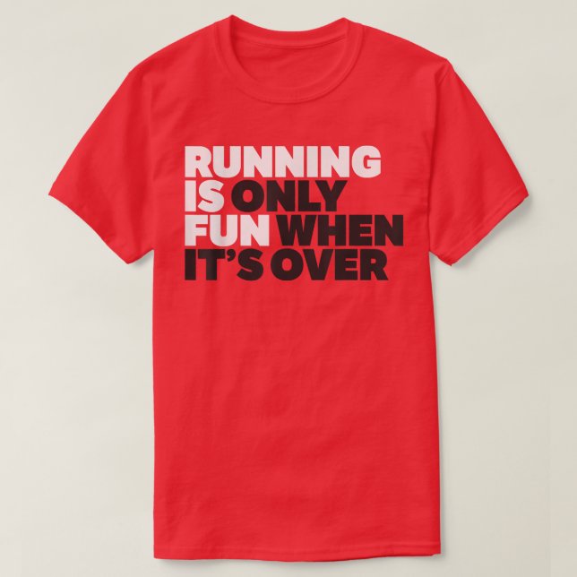 Funny Running Shirt Gym Motivation Workout Runner (Design vorne)