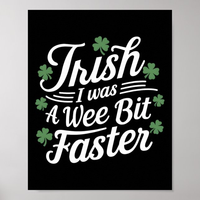 Funny Running St Patricks Day Irish Ich war ein We Poster (Vorne)