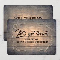 Funny Rustic Bridesmaid / Trauzeugin Vorschlag