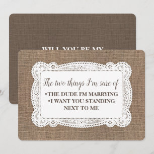 Funny Rustic Bridesmaid / Trauzeugin Vorschlag Einladung