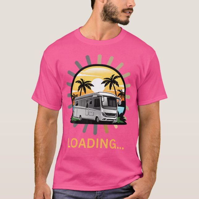 Funny Rv Motorhome Camping Loading Symbol T-Shirt (Vorderseite)