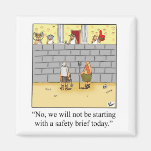 Funny Safety Brief Workshop Magazin Magnet