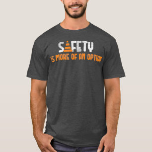 Funny Safety Sign for an Automotive Mechanism T-Shirt