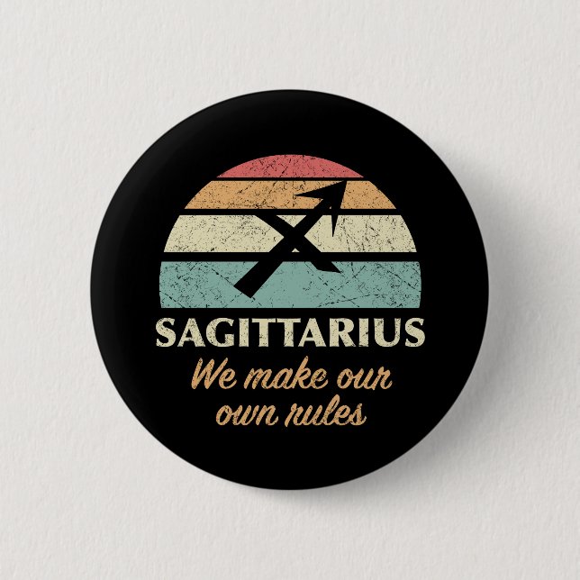 Funny Sagittarius Zodiac Rules Button (Vorderseite)