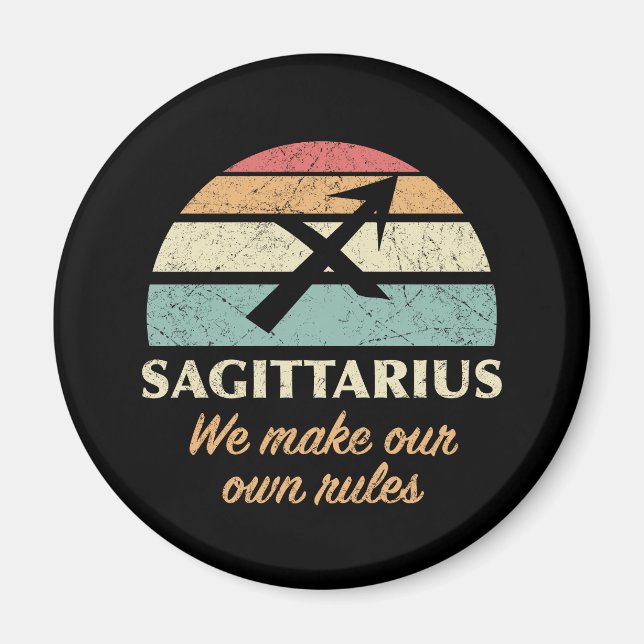 Funny Sagittarius Zodiac Rules Magnet (Vorne)