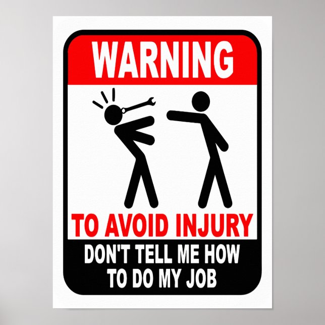 Funny sagt mir nicht, wie ich mein Job-Poster mach Poster (Vorne)