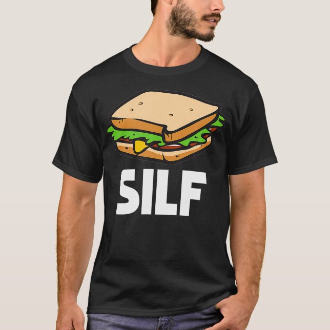 Funny Sandwich SILF und deli     subgift T-Shirt (Vorderseite)