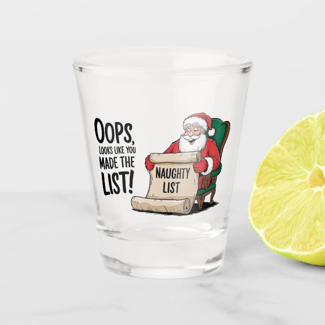 Funny Santa Claus Naughty List Weihnachtsdesign Schnapsglas (Vorderseite)