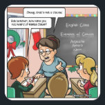 Funny Santa Claus Pun Christmas Square Stickers<br><div class="desc">Diese lustigen Weihnachtsaufkleber zeigen einen Klassenraum,  in dem die Schüler Englisch lernen und über Klauseln lernen. Der Lehrer beauftragt eine Übung,  eine Liste von Klauseln zu erstellen. Ein kleiner Junge ist Gefühl der Freude,  des Wunders und des Weihnachtsgeistes und hat nur eine Klausel im Kopf - den Weihnachtsmann!</div>