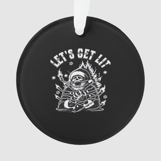 Funny Santa Let's Get Lit Classic Ornament (Vorderseite)