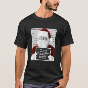 Funny Santa Mugshot zu Weihnachten im Gefängnis T-Shirt