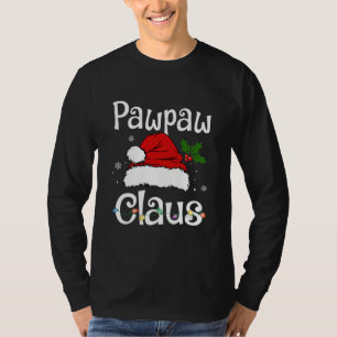 Funny Santa Pawpaw Claus Christmas Matching T-Shirt