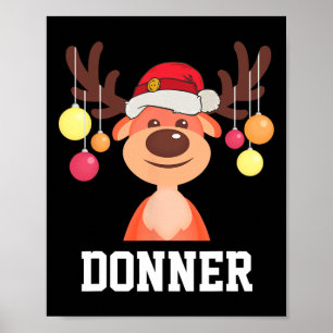 Funny Santa Reindeer Donner Weihnachtsgruppe Costu Poster