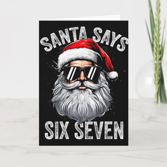 Funny Santa Says Six Seven Christmas Shirts Men Bo Karte (Vorderseite)