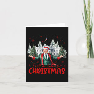 Funny Santa Trump Ich werde Zuhause für Weihnachts Karte